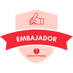 Embajador de Letras & Poesía