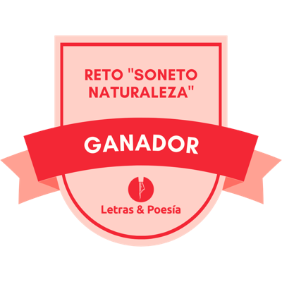 Ganador del reto "Soneto sobre la naturaleza"