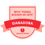 Ganadora del reto "Poema basado en arte"