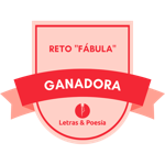 Ganadora del reto "Fábula"