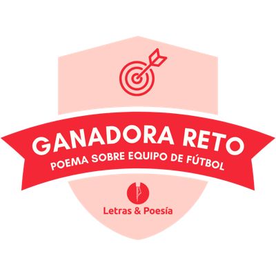 Ganadora del reto "Poema inspirado en un equipo de fútbol"