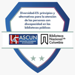 Diversidad-Es: Iniciativas de fortalecimiento en inclusión y accesibilidad en bibliotecas públicas.