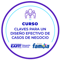 CURSO: CLAVES PARA UN DISEÑO EFECTIVO DE CASOS DE NEGOCIO