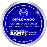 DIPLOMADO: GERENCIA DE CLUBES SOCIALES Y DEPORTIVOS