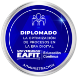 DIPLOMADO: OPTIMIZACIÓN DE PROCESOS EN LA ERA DIGITAL