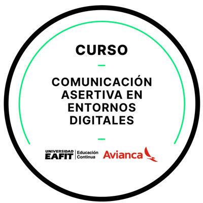 CURSO: COMUNICACIÓN ASERTIVA EN ENTORNOS DIGITALES