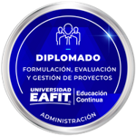 DIPLOMADO: FORMULACIÓN, EVALUACIÓN Y GESTIÓN DE PROYECTOS