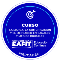 CURSO: LA MARCA, LA COMUNICACIÓN Y EL MERCADEO EN CANALES Y MEDIOS DIGITALES