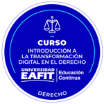 CURSO: INTRODUCCIÓN A LA TRANSFORMACIÓN DIGITAL EN EL DERECHO