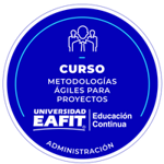 CURSO: METODOLOGÍAS ÁGILES PARA PROYECTOS.
