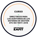 CURSO DIRECTRICES PARA LAS AUDITORIAS DE LOS SISTEMAS DE GESTIÓN GTC ISO 19011:2018