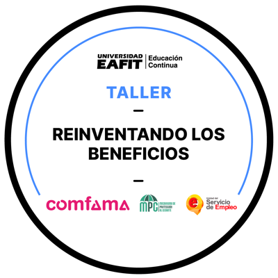 TALLER: REINVENTANDO LOS BENEFICIOS