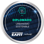 DIPLOMADO: URBANISMO SOSTENIBLE - VIRTUAL