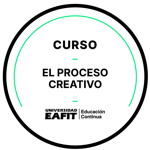 CURSO: EL PROCESO CREATIVO