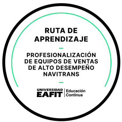 RUTA DE APRENDIZAJE: PROFESIONALIZACIÓN DE EQUIPOS DE VENTAS DE ALTO DESEMPEÑO