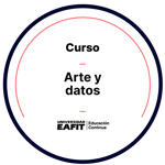 CURSO: ARTE Y DATOS