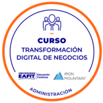 CURSO: TRANFORMACIÓN DIGITAL DE NEGOCIOS