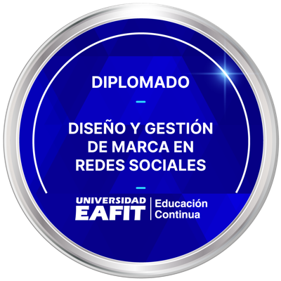 DIPLOMADO: DISEÑO Y GESTIÓN DE MARCA EN REDES SOCIALES