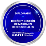 DIPLOMADO: DISEÑO Y GESTIÓN DE MARCA EN REDES SOCIALES