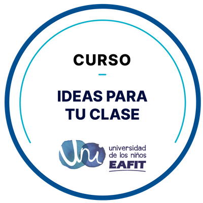 CURSO: IDEAS PARA TU CLASE