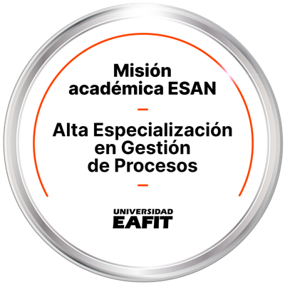 MISIÓN ACADÉMICA ESAN ALTA ESPECIALIZACIÓN EN GESTIÓN DE PROCESOS
