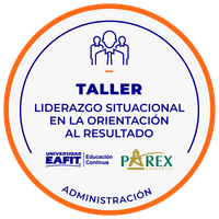 TALLER LIDERAZGO SITUACIONAL EN LA ORIENTACIÓN AL RESULTADO.