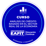 CURSO: ANÁLISIS DE CRÉDITO BASADO EN EL SECTOR REAL DE LA ECONOMÍA