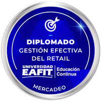 DIPLOMADO: GESTIÓN EFECTIVA DEL RETAIL.