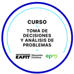 CURSO: TOMA DE DECISIONES Y ANÁLISIS DE PROBLEMAS