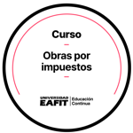 CURSO: OBRAS POR IMPUESTOS