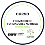 CURSO: FORMADOR DE FORMADORES NUTRESA - FACILITADORES