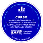CURSO: MÁS ALLÁ DE LO CUALI Y LO CUANTI: MÉTODOS MIXTOS PARA LA EVALUACIÓN Y MONITOREO DE POLÍTICAS PÚBLICAS