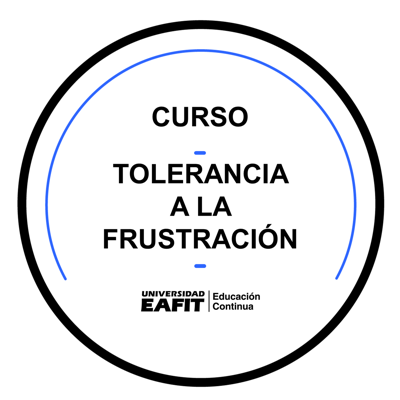 Curso corto: Tolerancia a la frustración
