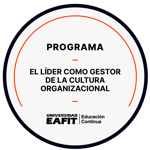 CURSO: EL LÍDER COMO GESTOR DE LA CULTURA ORGANIZACIONAL