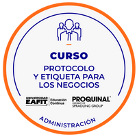 CURSO: PROTOCOLO Y ETIQUETA PARA LOS NEGOCIOS.