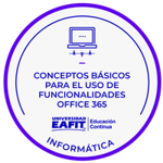 CONCEPTOS BÁSICOS PARA EL USO DE FUNCIONALIDADES OFFICE 365