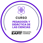 CURSO: PEDAGOGIA Y DIDÁCTICA DE LAS CIENCIAS