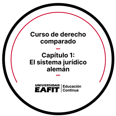 CURSO DE DERECHO COMPARADO. CAPÍTULO 1: EL SISTEMA JURÍDICO ALEMÁN