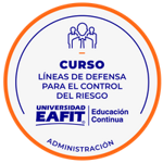 CURSO: LÍNEAS DE DEFENSA PARA EL CONTROL DEL RIESGO.