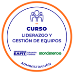 CURSO: LIDERAZGO Y GESTIÓN DE EQUIPOS MONÓMEROS