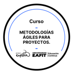 CURSO: METODOLOGÍAS ÁGILES PARA PROYECTOS
