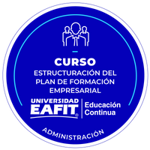 CURSO: ESTRUCTURACIÓN DEL PLAN DE FORMACIÓN EMPRESARIAL