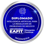DIPLOMADO: INTELIGENCIA ARTIFICIAL PARA LA RESOLUCIÓN DE PROBLEMAS DE NEGOCIO