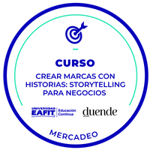 CURSO: CREAR MARCAS CON HISTORIAS: STORYTELLING PARA NEGOCIOS.
