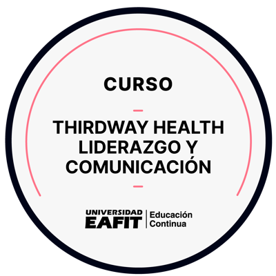 CURSO THIRDWAY HEALTH - LIDERAZGO Y COMUNICACIÓN