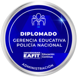 DIPLOMADO: GERENCIA EDUCATIVA POLICÍA NACIONAL.