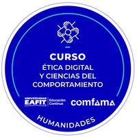 CURSO: ÉTICA DIGITAL Y CIENCIAS DEL COMPORTAMIENTO