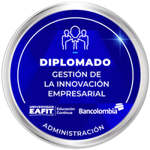 DIPLOMADO GESTIÓN DE LA INNOVACIÓN EMPRESARIAL