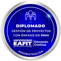 DIPLOMADO: GESTIÓN DE PROYECTOS CON ÉNFASIS EN EL PROJECT MANAGEMENT INSTITUTE (PMI)®