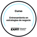 CURSO: ENTRENAMIENTO EN ESTRATEGIAS DE NEGOCIO
